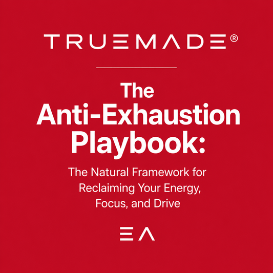 The Anti-Exhaustion Playbook: The Natural Framework for Reclaiming Your Energy, Focus, and Drive